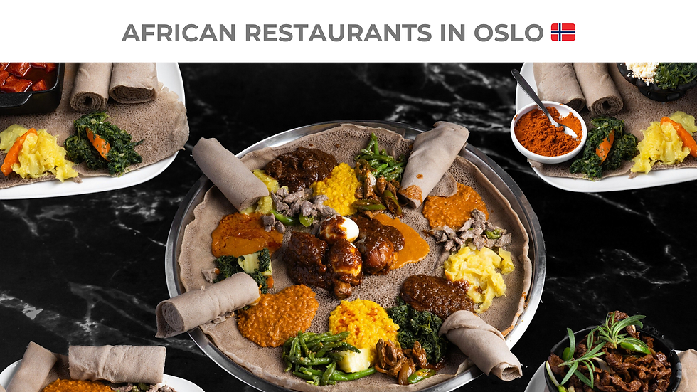African Restaurants in Oslo (2026) — Where to Eat & What the Data Shows