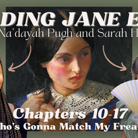 Jane Eyre Vlog Series: Chapters 10-17