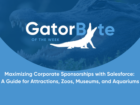 Maximizing Corporate Sponsorships with Salesforce: A Guide for Attractions, Zoos, Museums, and Aquariums