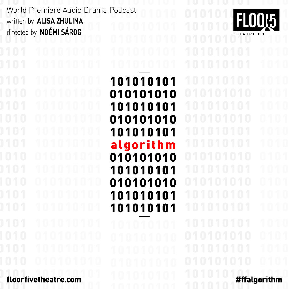 Square poster image for the play 'algorithm' with binary code columns and the word 'algorithm' in red text in the center