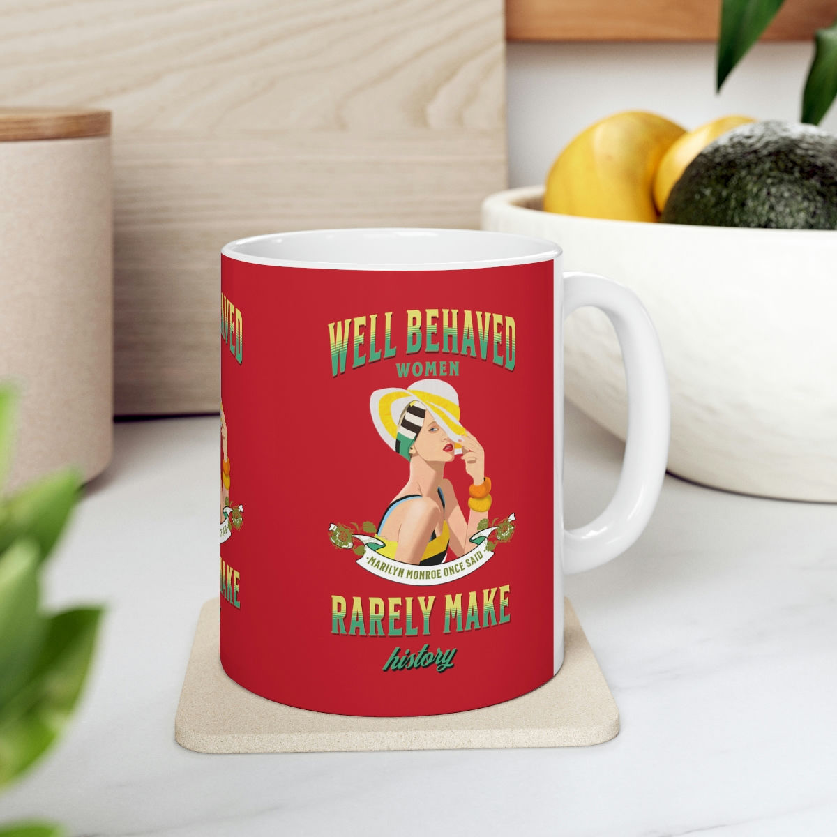 Well Behaved Women Ceramic Mug 11oz
