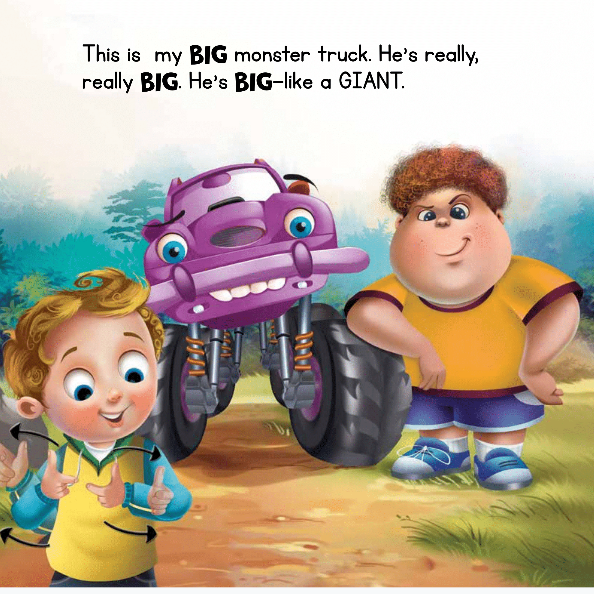 Illustration from My Monster Truck Goes Everywhere with Me. A smiling boy signs the word "BIG" in American Sign Language beside a large purple monster truck and another child in a yellow shirt. The text above reads, “This is my BIG monster truck. He’s really, really BIG. He’s BIG—like a GIANT.”