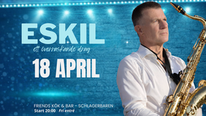 ESKIL på Friends Kök & Bar -Schlagerbaren