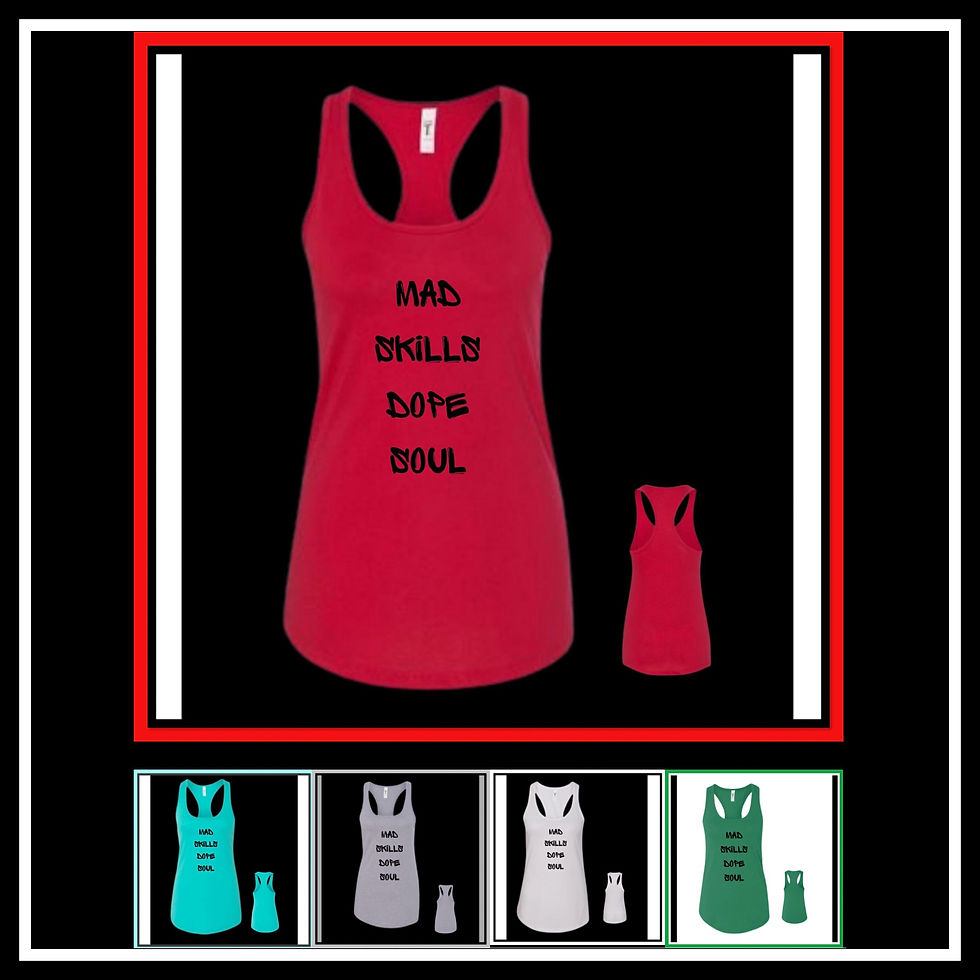 MAD SKILLS DOPE SOUL