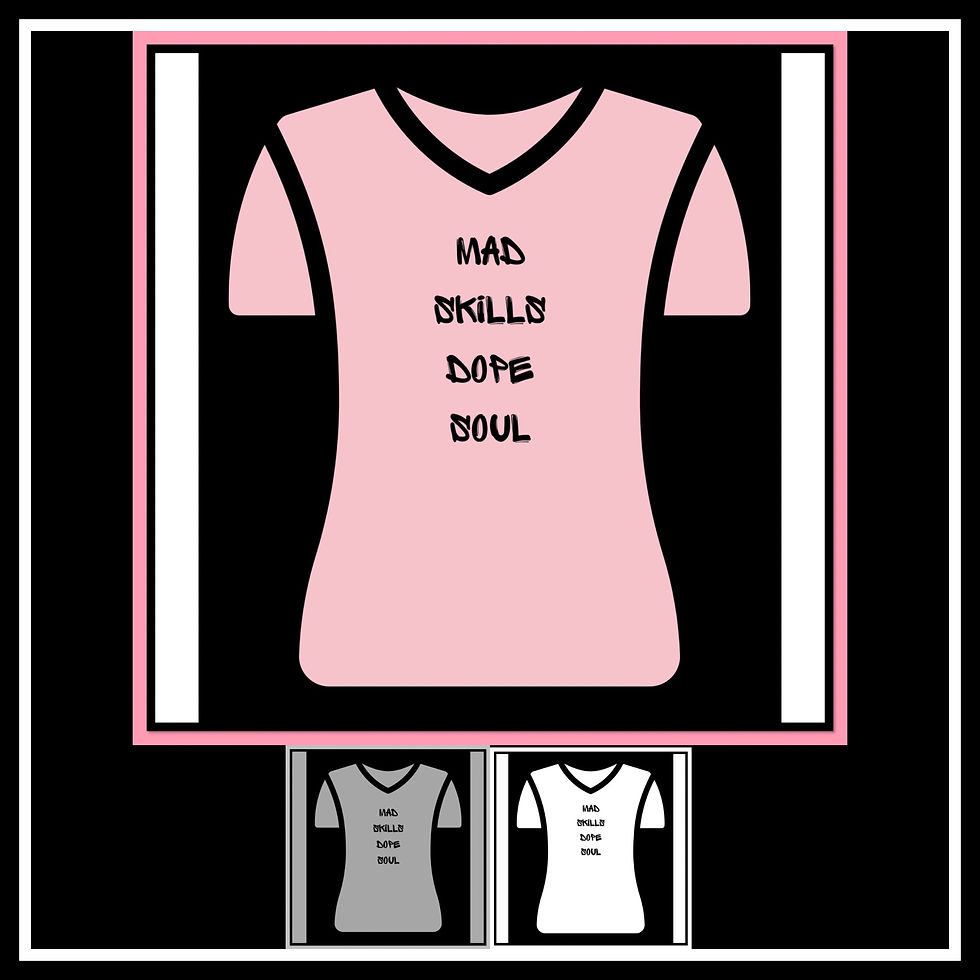 MAD SKILLS DOPE SOUL