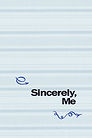 Sincerely Me (Evan)- Gag Book (Front and
