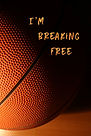 I'm Breaking Free - (Front and Back).jpg