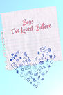 Boys I've Loved (lined paper)- (Front an