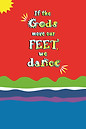 If the Gods Move Our Feet - RED (Front a