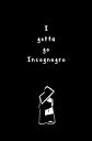 I gotta go incognegro (Front and Back).