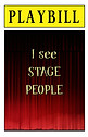 PLAYBILL - I see stage people (Front and