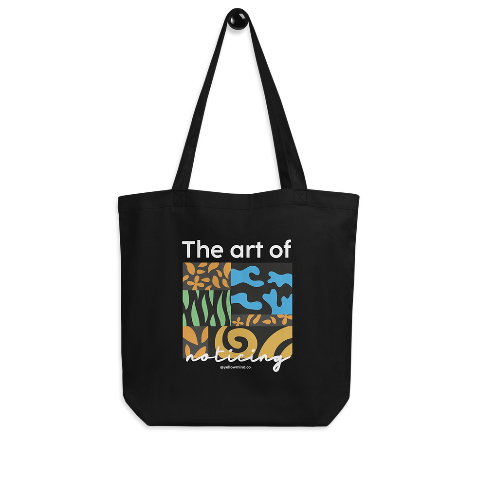 Thumbnail: The Art of Noticing - Eco Tote Bag