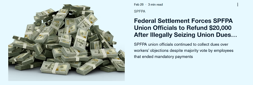 Federal Settlement Forces SPFPA International Union Officials to Refund $20,000 after Illegally Seizing Union Dues. Eyes on SPFPA #SPFPA #SPFPAUNION  International Union, Security, Police & Fire Professionals of America SPFPA