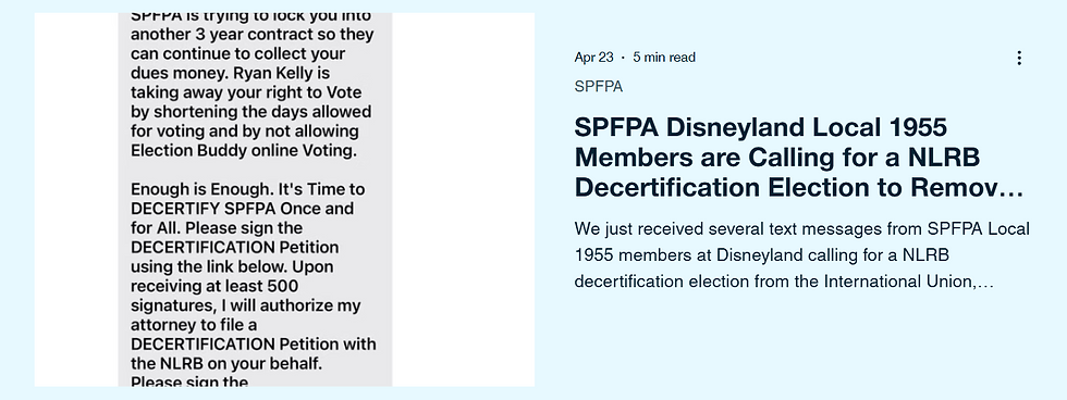 SPFPA Disneyland Local 1955 Members are Calling for a NLRB Decertification Election to Remove SPFPA International Union

We just received several text messages from SPFPA Local 1955 members at Disneyland calling for a NLRB decertification election from the International Union,