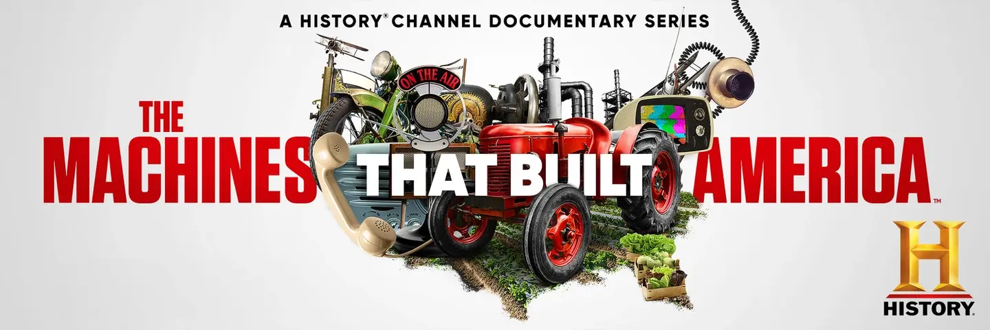 The Machines That Built America