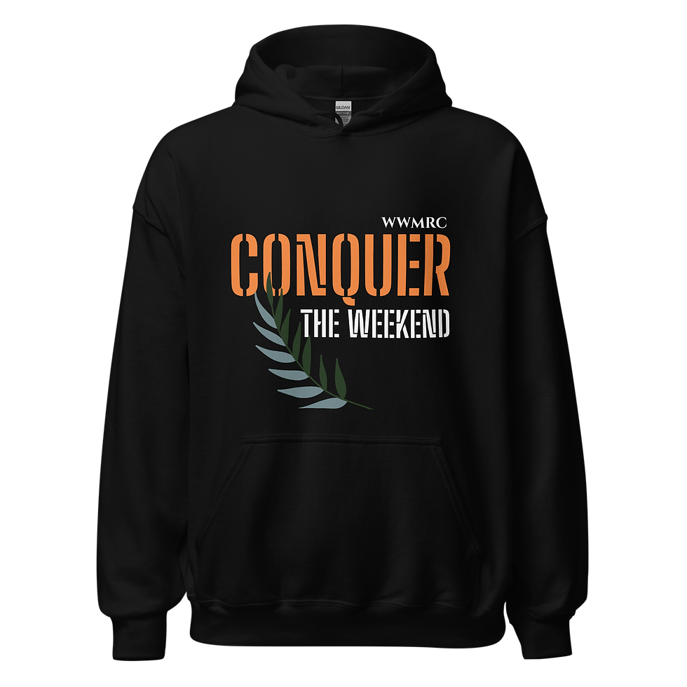 Conquer the Weekend Hoodie