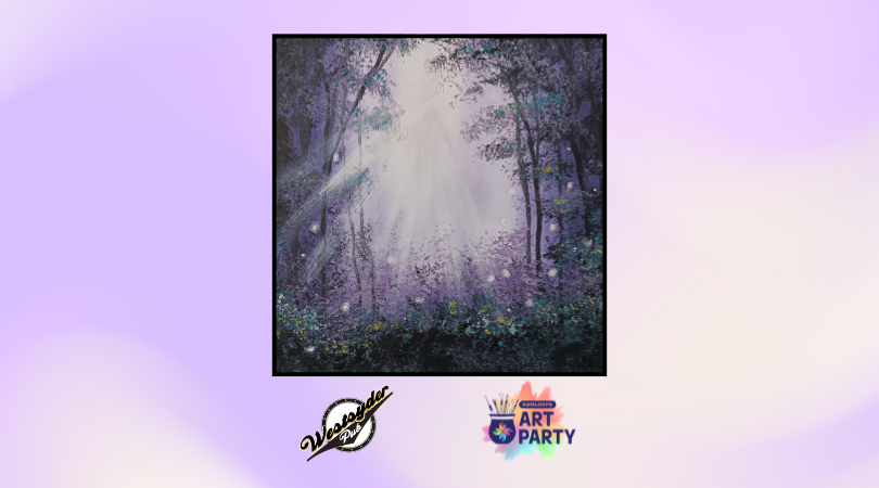Woodland Wonder - Sip & Paint @ Westsyder Pub 