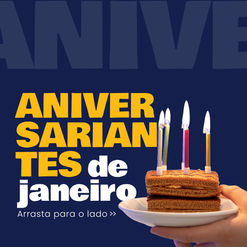 Aniversariantes do Mês de Janeiro