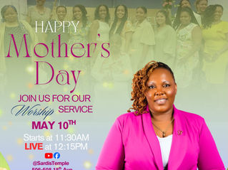 Join Us at Sardis Temple Baptist Church, May 10, 2026 - Guest Preacher Overseer Tamara 