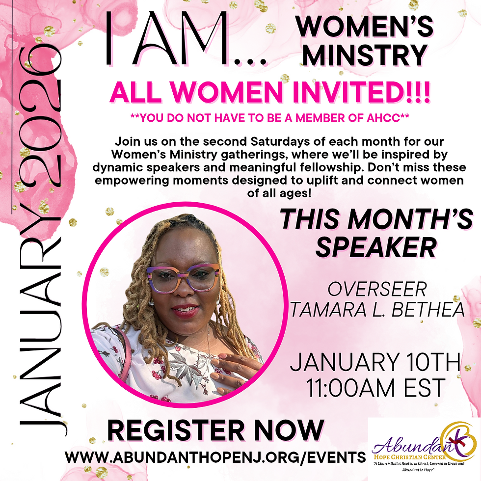I AM... Women's Ministry - Guest Speaker Overseer Tamara Bethea