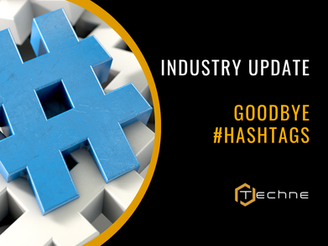 Goodbye to Hashtags
