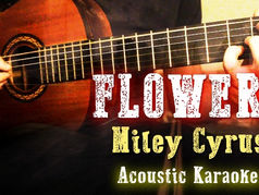 Flowers -Acoustic Karaoke