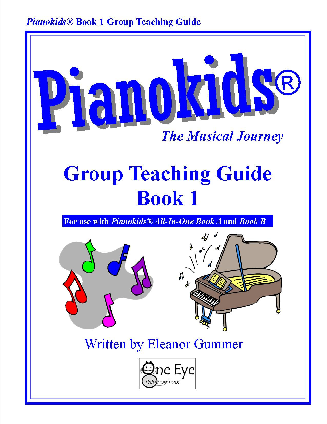 Pianokids® Book 1 Group Teaching Guide