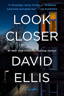 Book Review of David Ellis' Psychological Thriller "Look Closer"