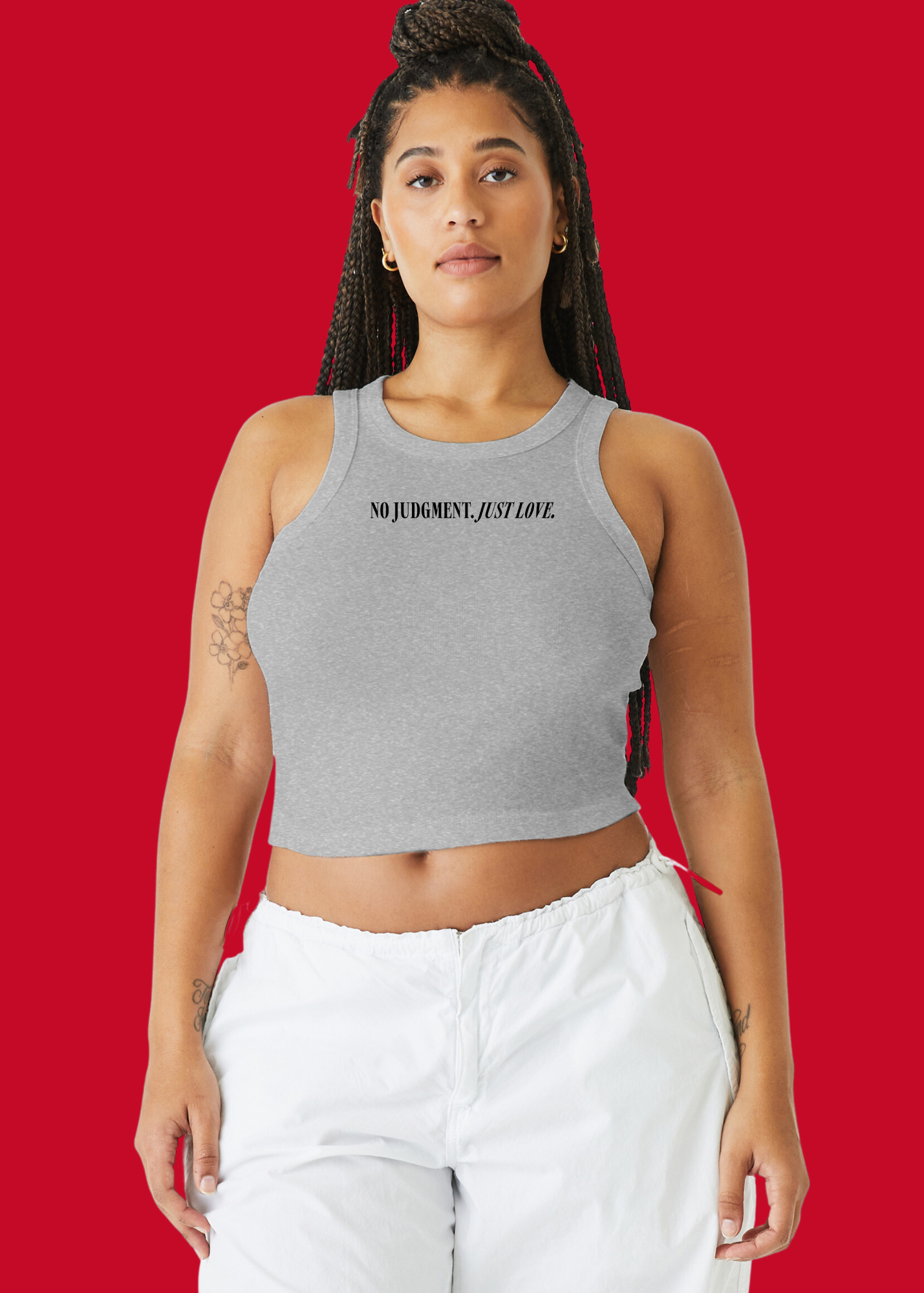 No Judgment. Just Love. Tank