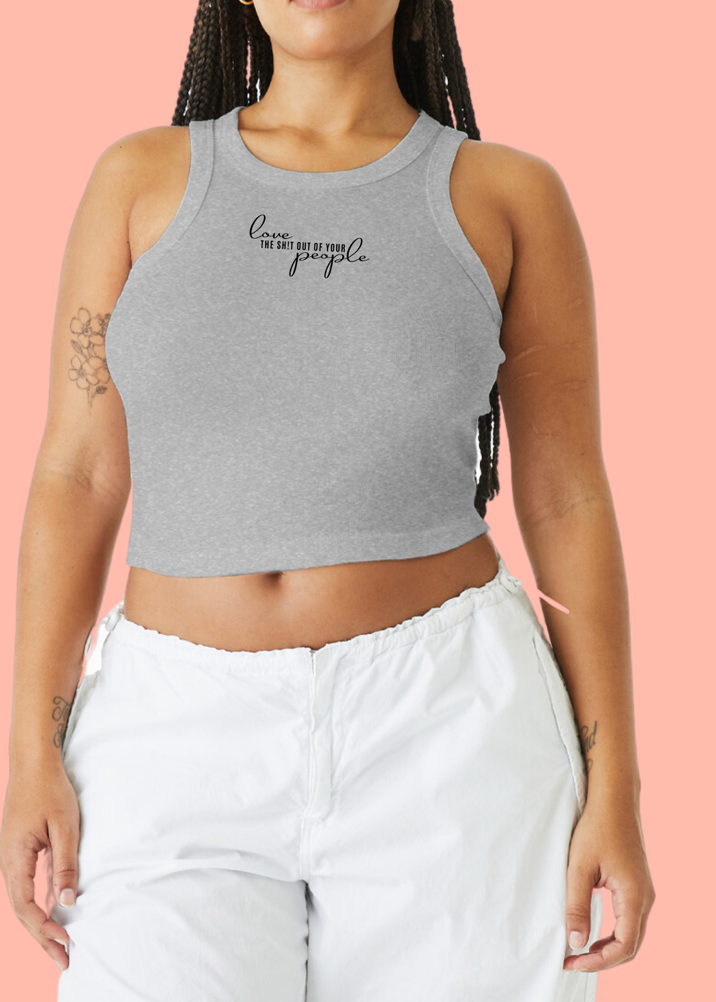 Love the sh!t out of your People - Tanks