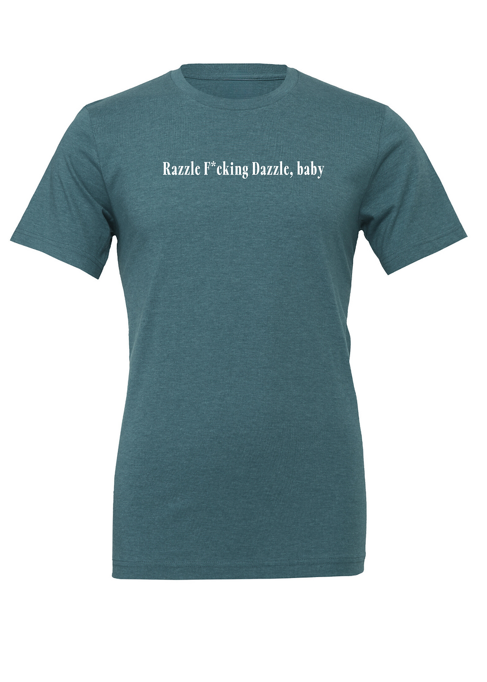 Thumbnail: Razzle F*cking Dazzle, Baby Tees