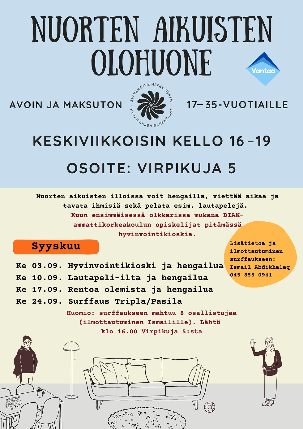 Nuorten aikuisten olohuone (Youth hangout)