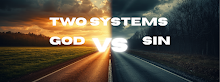 Two Systems: God VS Sin