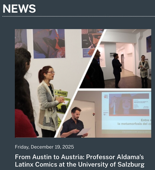 From Austin to Austria: Professor Latinx Scholarship & Comics Go Global