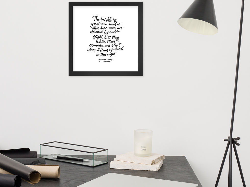 Calligraphy art print by darold pinnock (dpcreates) of the poem "The Heights of Great Men"