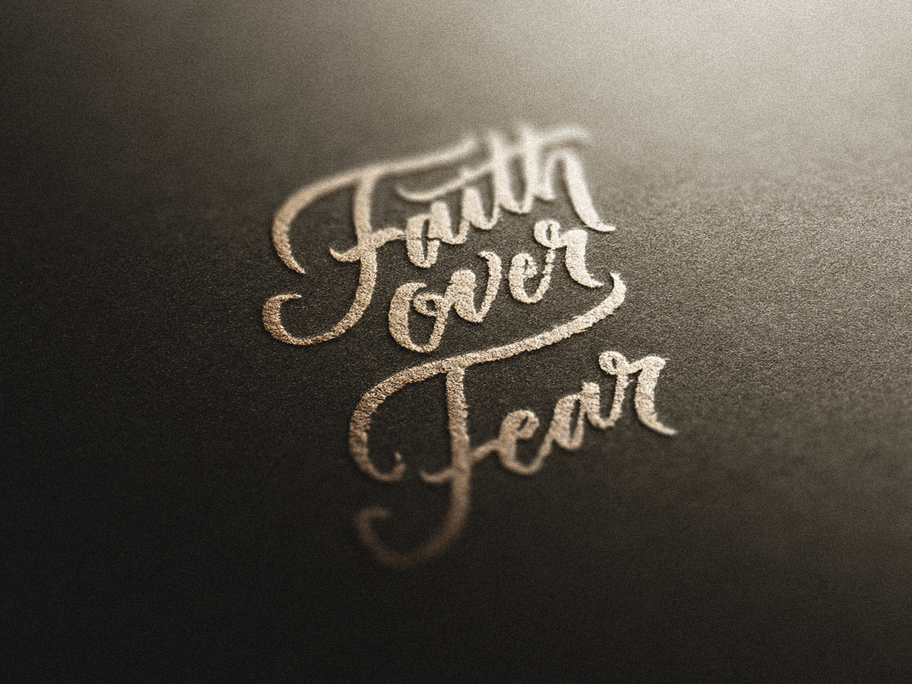 Calligraphy vector of the phrase "Faith Over Fear," by darold pinnock (dpcreates)
