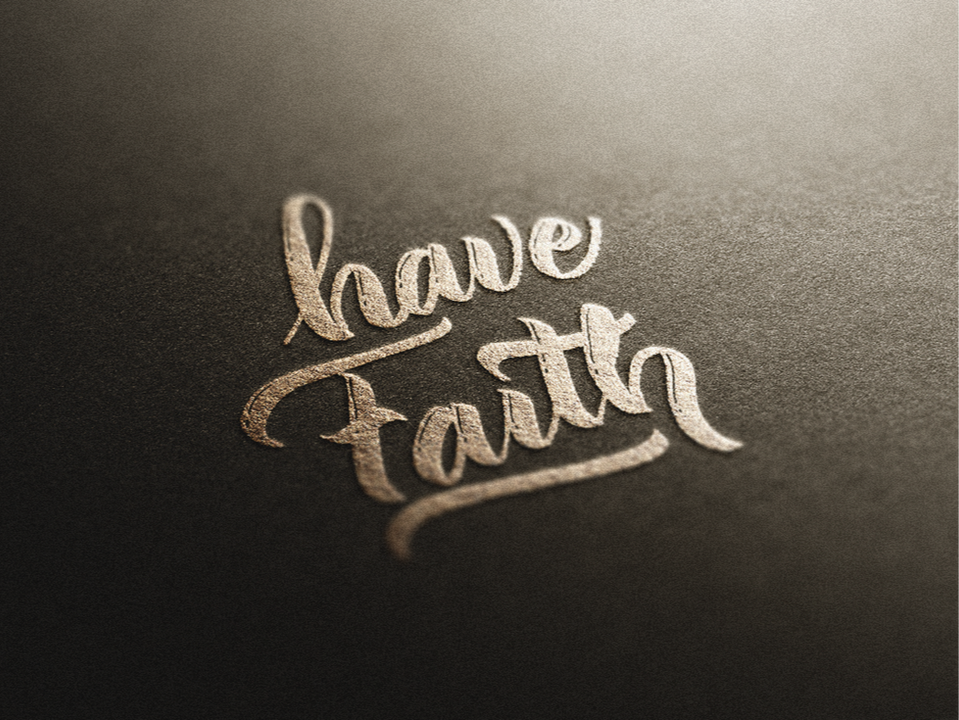 Calligraphy vector art by darold pinnock (dpcreates) of the phrase "have faith."