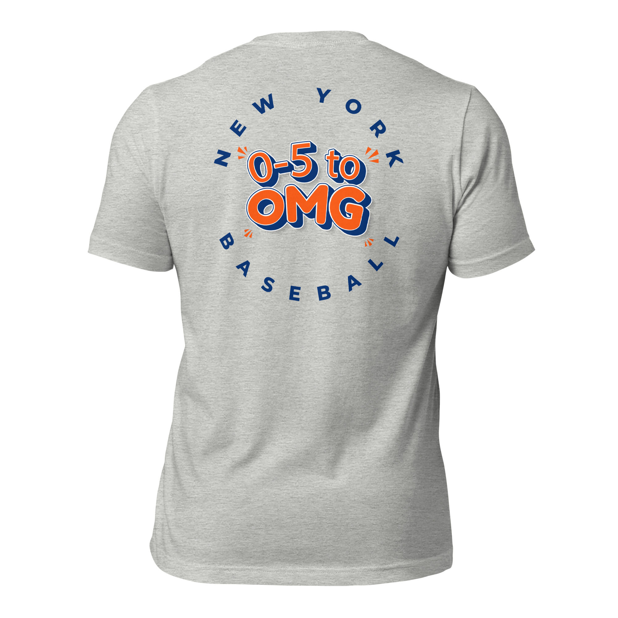 From 0-5 to OMG New York Baseball t-shirt