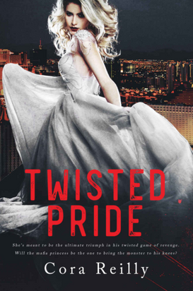 Review: Twisted Pride (The Camorra Chronicles #3) - Cora Reilly
