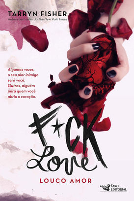 Review: F*ck Love - Tarryn Fisher