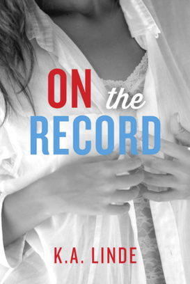 Review: On The Record (Record #2) - K.A. Linde