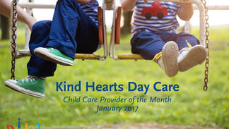 Kind Hearts Day Care – January 2017 Child Care Provider of the Month