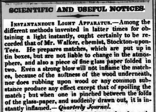 Walker'ın keşfinin Sheffield Independent gazetesinde 10 Ekim 1829 Cumartesi günü yayınlanan duyurusu