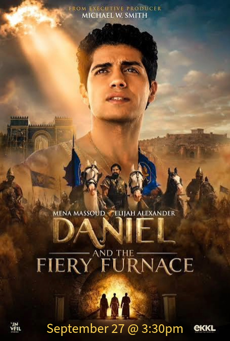 Pathway to the Movies, "Daniel and the Fiery Furnace"