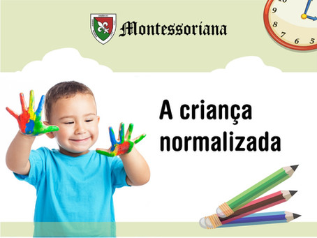 A criança normalizada I: A Parceria Família e Escola
