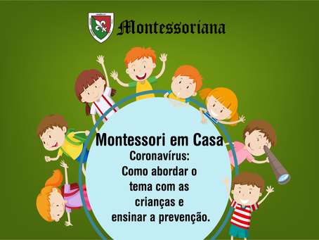 Coronavírus: Como abordar o tema com as crianças e ensinar prevenção.