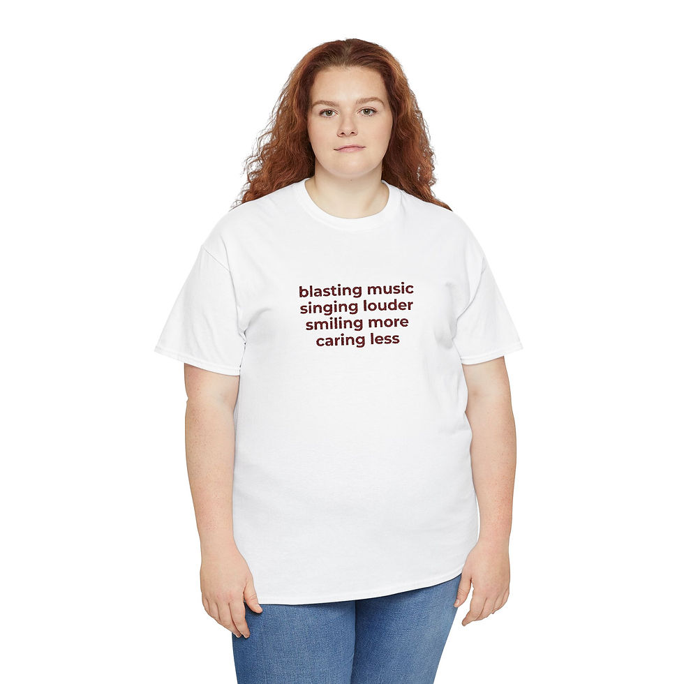 Thumbnail: Tee “blasting music singing louder smiling more caring less”