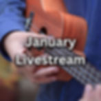 January Ukulele Livestream