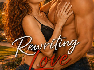 The Inspiration Behind Rewriting Love
