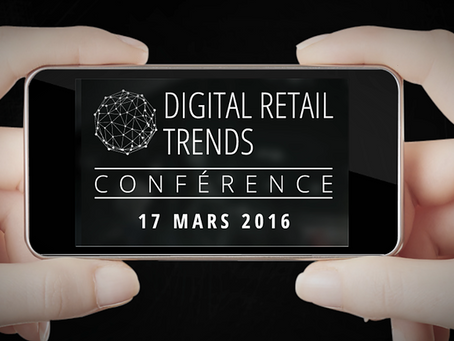 Digital Retail Trends 2016 : les tendances digital pour le retail de demain